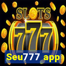 Seu777 app